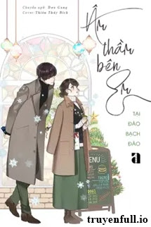 Âm Thầm Bên Em – Tại Đào Bạch Đào