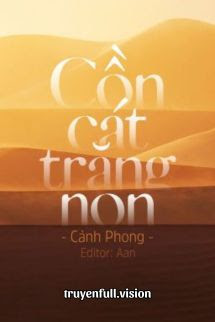 Cồn Cát Trăng Non – Cảnh Phong