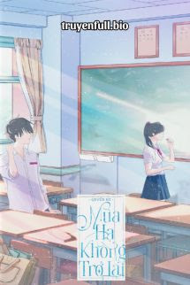 Mùa Hạ Không Trở Lại – Quyến Hy