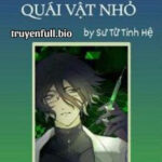 Nuôi Dưỡng Quái Vật Nhỏ – Sư Tử Tinh Hệ