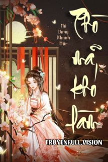 Phò Mã Khó Làm – Mộ Dung Khanh Mặc