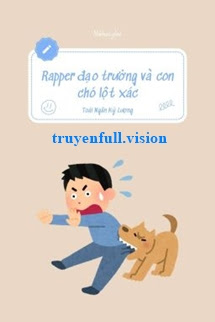 Rapper Đạo Trưởng Và Con Chó Lột Xác – Toái Ngân Kỷ Lượng