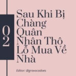 Sau Khi Bị Chàng Quân Nhân Thô Lỗ Mua Về Nhà