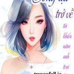 Sau Khi Sống Lại, Tôi Khiến Năm Anh Trai Hối Hận