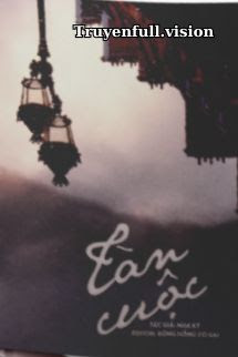 Tàn Cuộc – Nha Ký