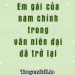 Thập Niên 80: Em Gái Của Nam Chủ Trong Niên Đại Văn Đã Trở Lại